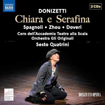 2CD Gaetano Donizetti: Chiara E Serafina 620442