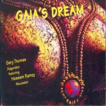 Hossam Ramzy: Gaia's Dream