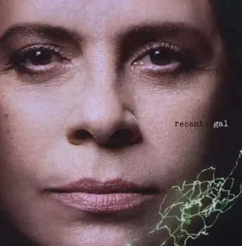 Gal Costa: Recanto