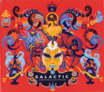 Album Galactic: Carnivale Electricos