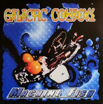 2LP Galactic Cowboys: Machine Fish / Feel The Rage CLR 526892