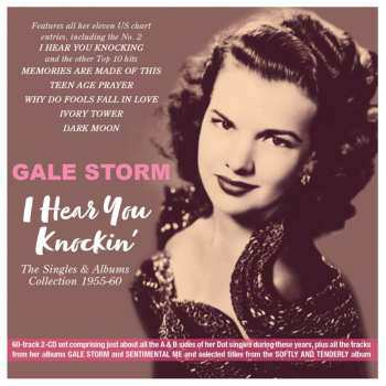 Album Gale Storm: I Hear You Knockin' - The Singles & Albums Collection 1955-60