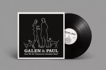 Galen Ayers & Paul Simonon: Can We Do Tomorrow Another Day?