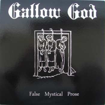 LP Gallow God: False Mystical Prose 257473