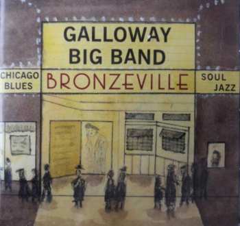 Galloway Big Band: Bronzeville 