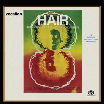 SACD Galt MacDermot: Hair: The American Tribal Love-rock Musical (original Broadway Cast) 643822