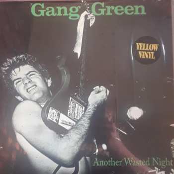 LP Gang Green: Another Wasted Night 456936