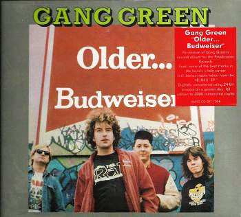 CD Gang Green: Older... Budweiser LTD | DIGI 26157