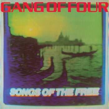 Album Gang Of Four: Songs Of The Free