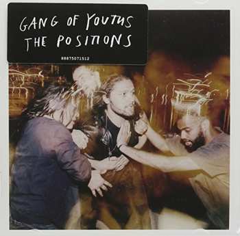 Gang of Youths: The Positions