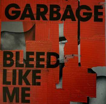 2LP Garbage: Bleed Like Me DLX 595496