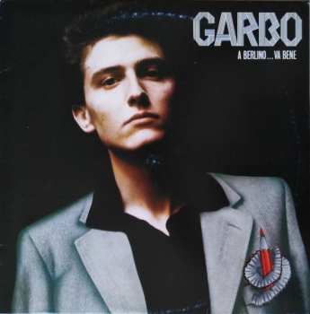 Garbo: A Berlino...Va Bene