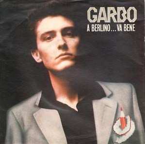 Album Garbo: A Berlino...Va Bene