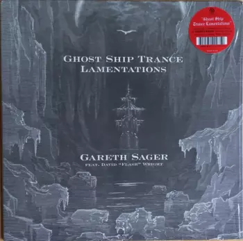 Ghost Ship Trance Lamentations