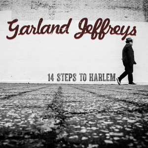 Album Garland Jeffreys: 14 Steps To Harlem