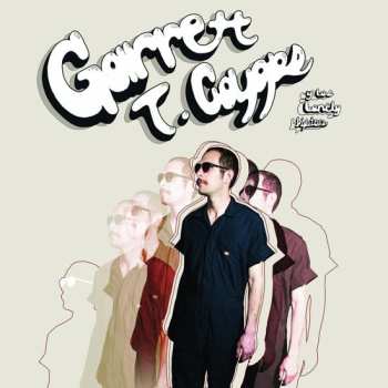 Album Garrett T. Capps: Y Los Lonely Hipsters