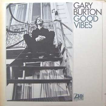 Album Gary Burton: Good Vibes