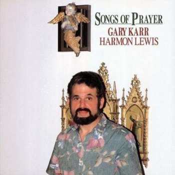 LP Gary Karr: Songs Of Prayer 478695