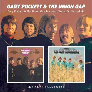 CD Gary Puckett & The Union Gap: Gary Puckett & The Union Gap Featuring Young Girl / Incredible 479388