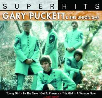 Gary Puckett & The Union Gap: Super Hits