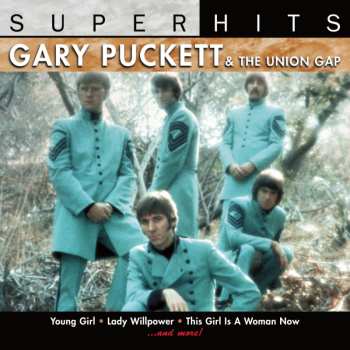 CD Gary Puckett & The Union Gap: Super Hits 565277