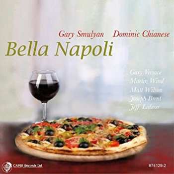 Album Gary Smulyan: Bella Napoli