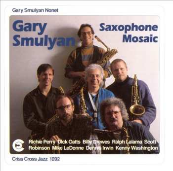 Album Gary Smulyan Nonet: Saxophone Mosaic