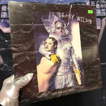 LP Gary Wilson: Alone With Gary Wilson 588504