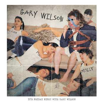 Album Gary Wilson: It's Friday Night With Gary Wilson