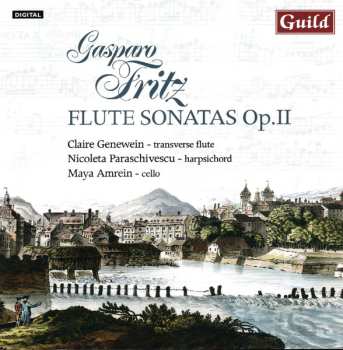 Gasparo Fritz: Flute Sonatas II