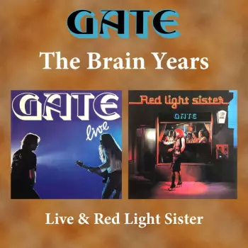 The Brain Years - Live / Red Light Sister