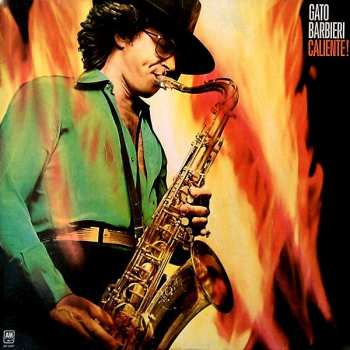 Album Gato Barbieri: Caliente!