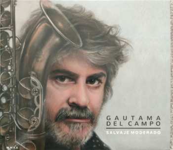 Album Gautama Del Campo: Salvaje Moderado