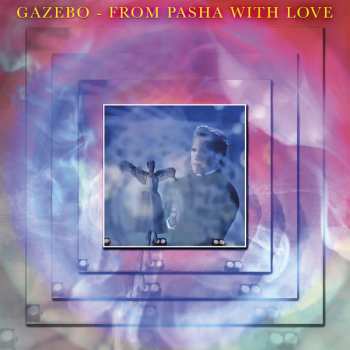 Album Gazebo: From Pasha With Love