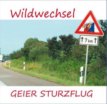 Album Geier Sturzflug: Wildwechsel