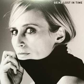 LP Geike: Lost In Time 610555