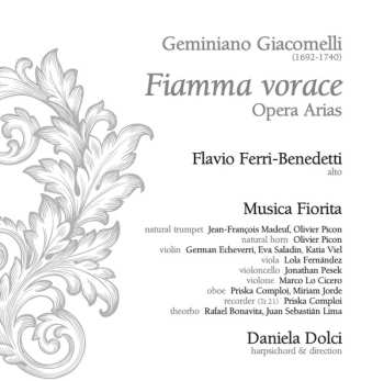 CD Geminiano Giacomelli: Fiamma Vorace: Opera Arias 603702