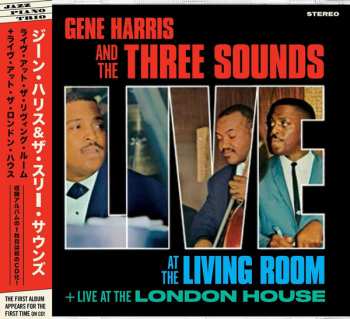 Album The Three Sounds: At The Living Room + Live At London House