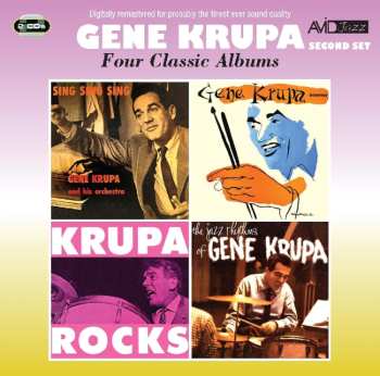 2CD Gene Krupa: Four Classic Albums: Sing, Sing, Sing / Gene Krupa Quartet / Krupa Rocks / The Jazz Rhythms Of Gene Krupa 564116