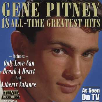 Album Gene Pitney: 18 All Time Greatest Hits