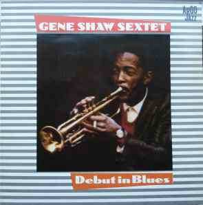 LP Clarence Shaw: Debut In Blues LTD 598630