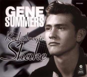 CD Gene Summers: Rockaboogie Shake 560525