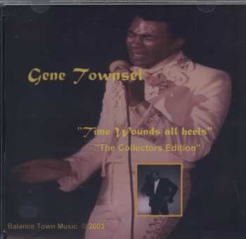 CD Gene Townsel: Time Wounds All Heels 611562