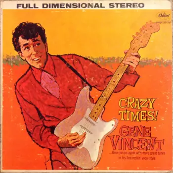 Gene Vincent: Crazy Times