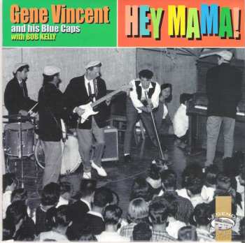 Album Gene Vincent & His Blue Caps: Hey Mama!