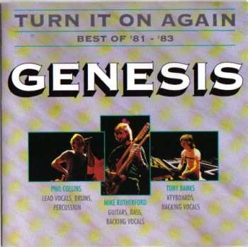 Album Genesis: Turn It On Again - Best Of '81 - '83