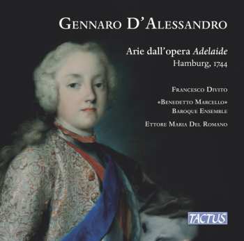 Album Gennaro D'Alessandro: Arie Dall'Opera Adelaide - Hamburg 1744