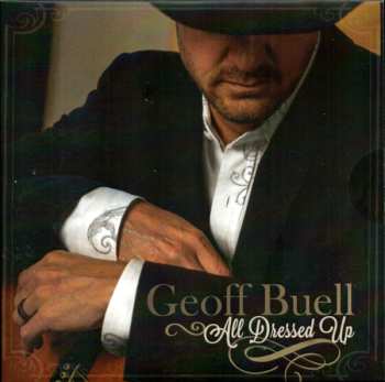 Album Geoff Buell: All Dressed Up