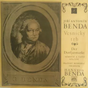 Georg Anton Benda: Vesnický Trh - Der Dorfjarmarkt