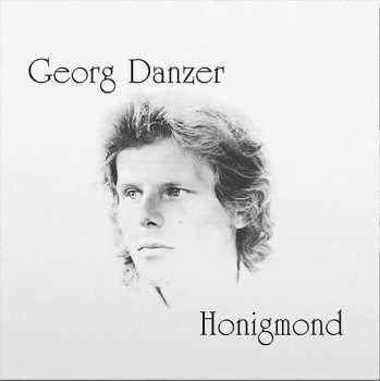 LP Georg Danzer: Honigmond 657602